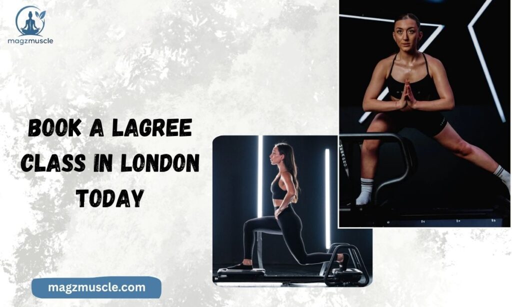 Book a Lagree Class in London Today
