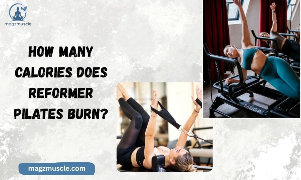 How Many Calories Does Reformer Pilates Burn?