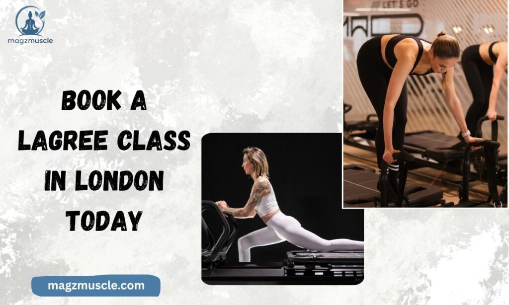 Book a Lagree Class in London Today
